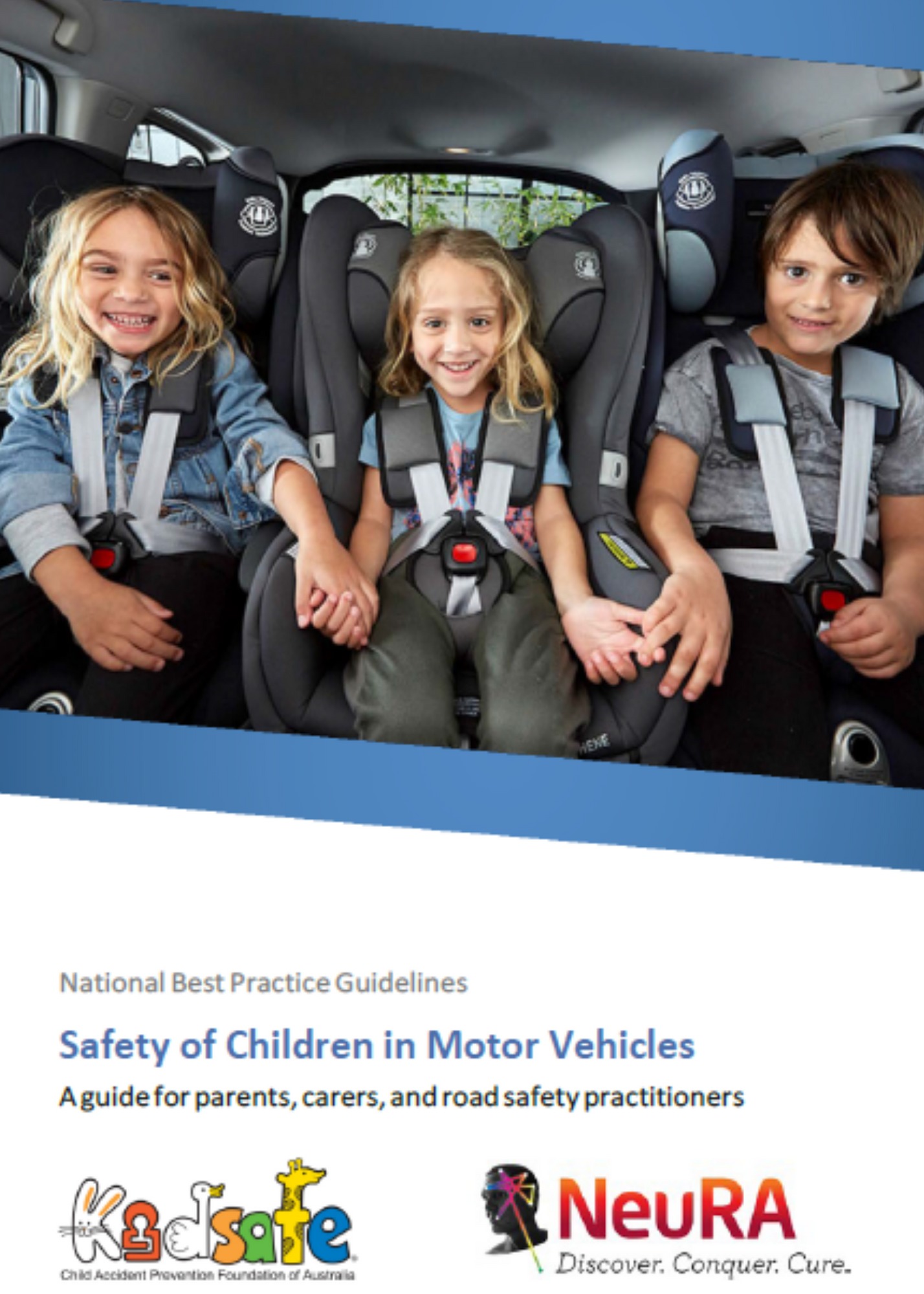 Child Restraint Guidelines kidsafe Australia